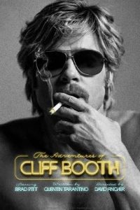 Las nuevas desventuras de Cliff Booth